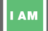 I AM